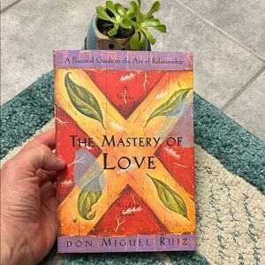 The Mastery of Love Book by Don Miguel Ruiz